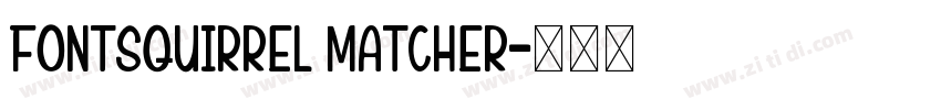 FontSquirrel Matcher字体转换